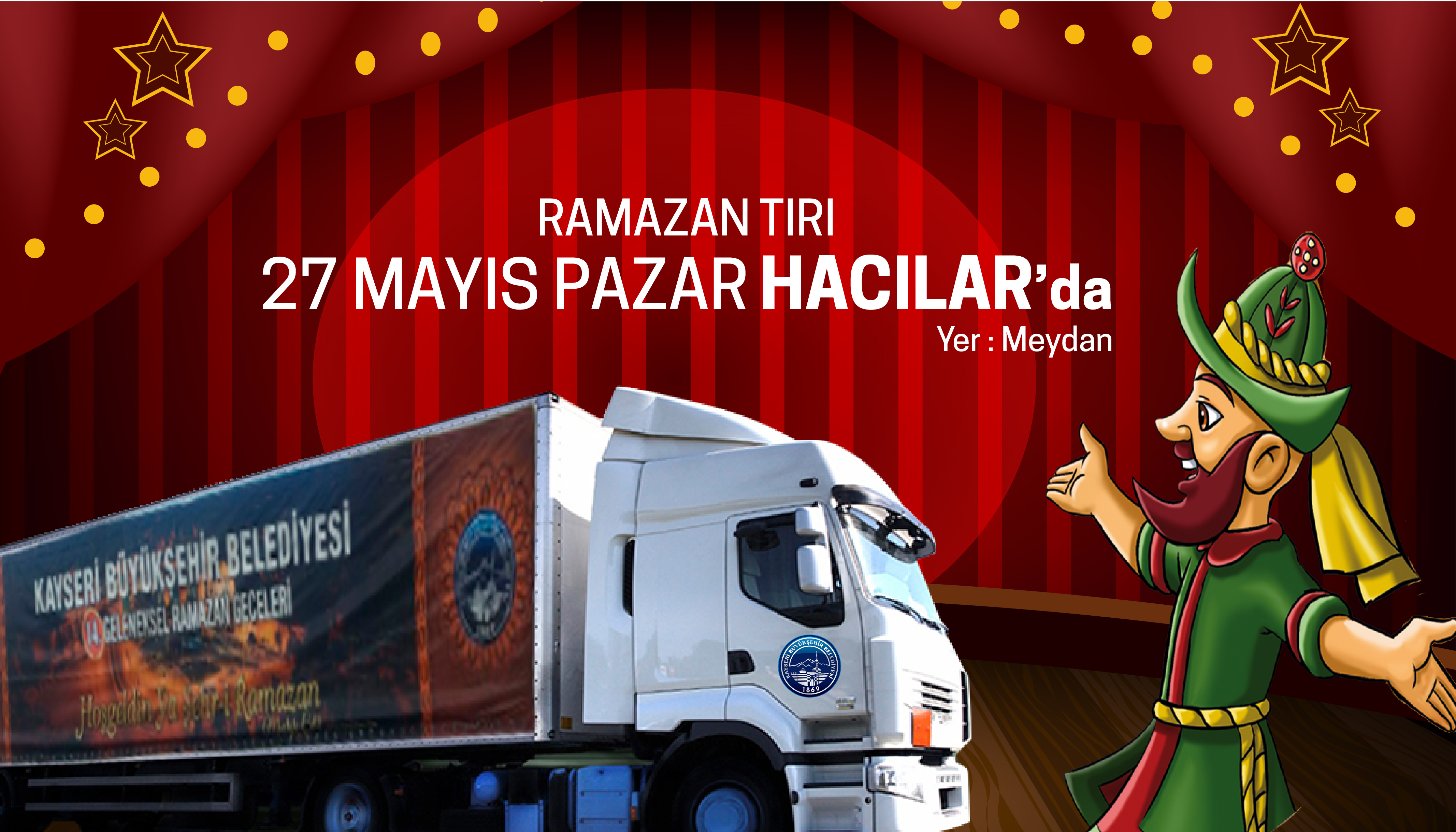 Ramazan Tırı Hacılar'da